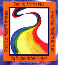 Since My Brother Died